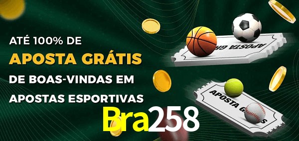 Bra258 Ate 100% de Aposta Gratis